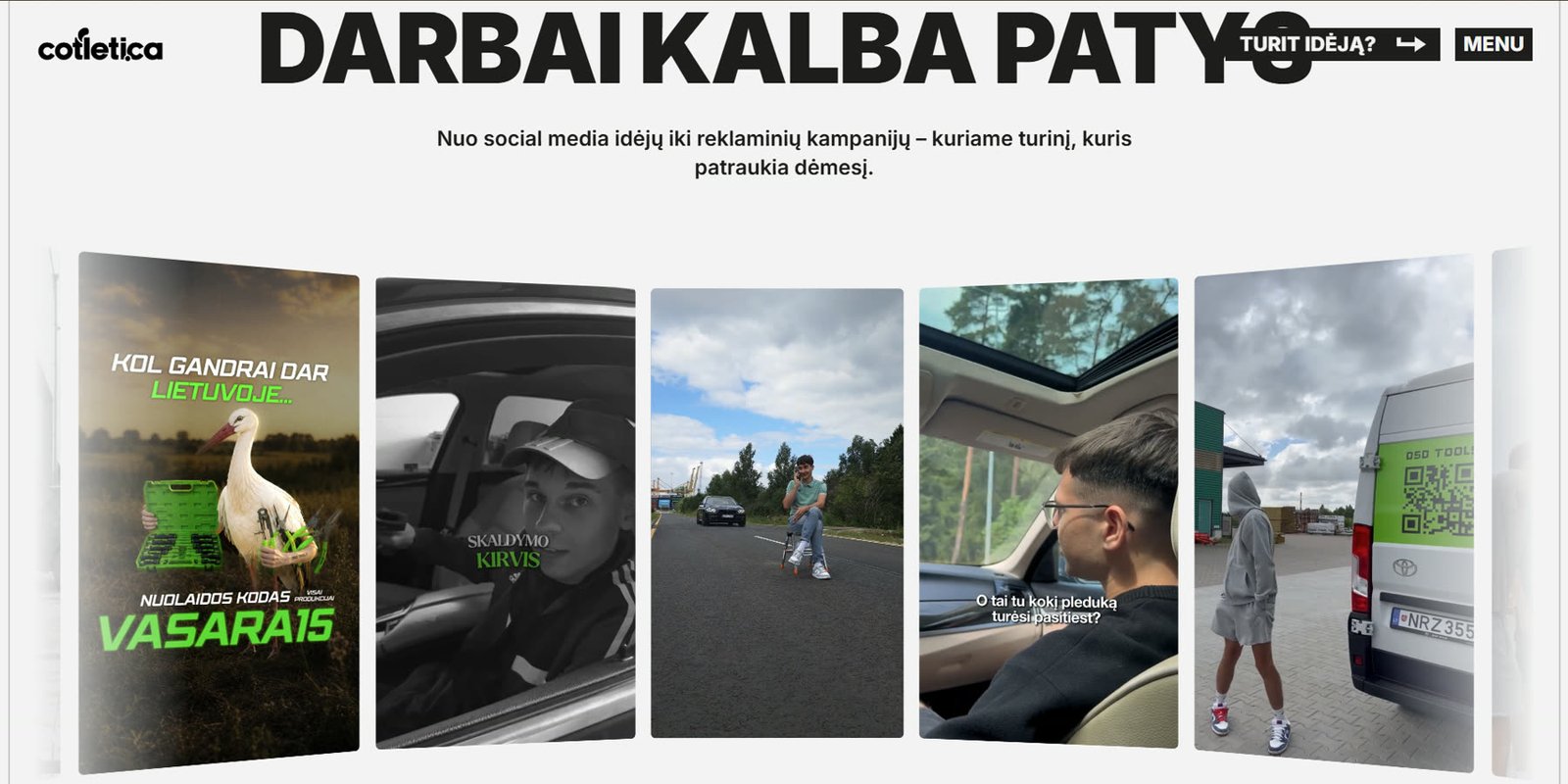 Sekcija „Darbai kalba patys“ su kampanijų kadrais