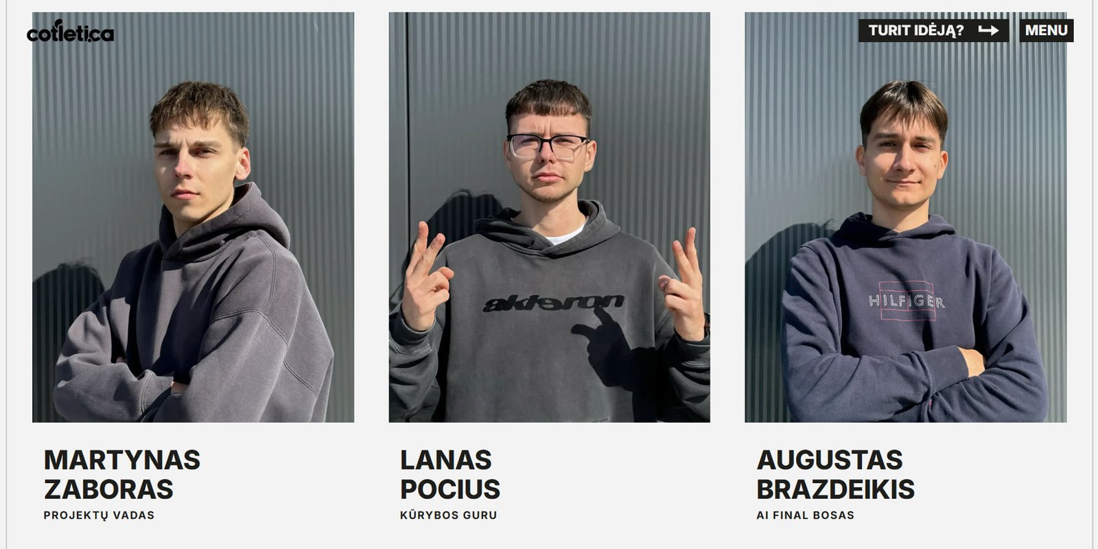 Komandos sekcija: Martynas, Lanas ir Augustas su vaidmenimis